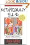 Metaphorically Selling: How to Use the Magic of Metaphors to Sell, Persuade, & Explain Anything to Anyone