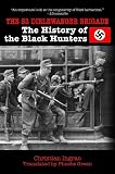 The SS Dirlewanger Brigade