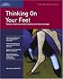 Crisp: Thinking On Your Feet: Tools to Communicate Clearly and Convincingly (Crisp Fifty-Minute Books)