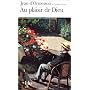 Au plaisir de Dieu de Jean d'Ormesson