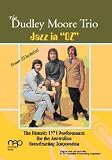 Dudley Moore Trio: Jazz in Oz