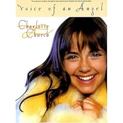 Charlotte Church - Voice of an Angel