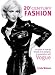 20th Century Fashion: 100 Years of Style by Decade and Designer, in Association with Vogue.