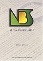 La Nouvelle Bible Segond. Edition d'&eacute;tude broch&eacute;e