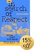 In Search of Respect: Selling Crack in El Barrio (Structural Analysis in the Social Sciences)