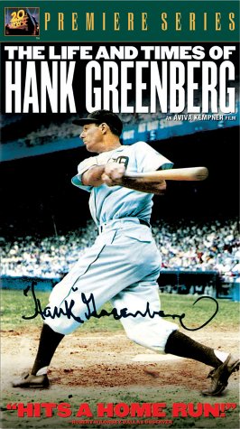 The Life and Times of Hank Greenberg