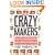 The Crazy Makers: How the Food Industry Is Destroying Our Brains and Harming Our Children