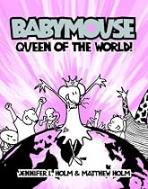 Babymouse #1: Queen of the World!
