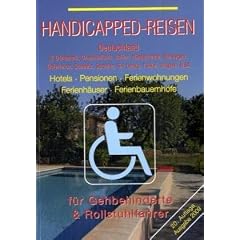 Handicapped-Reisen Deutschland 2009: Deutschland und D�nemark, Griechenland, Italien, Niederlande, Norwegen, �sterreich, Schweiz, Spanien, Sri Lanka, ... f�r Gehbehinderte & Rollstuhlfahrer