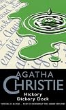 Hickory, dickory, death (The Agatha Christie mystery collection)