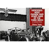 mercedes benz parade and staff cars of the third reich 1933 45