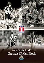 Newcastle United - Greatest FA Cup Goals [DVD]