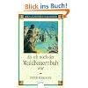 Als ich noch der Waldbauernbub war