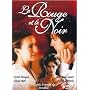 Le rouge et le noir