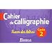 Cahier de calligraphie, cycle 2 - Tracer des lettres