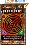 Dancing the Dream: The Seven Sacred Paths of Human Transformation