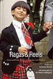 Ragas and reels : visual and poetic stories of migration and diaspora : poems