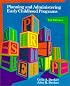 Planning and Administering Early Childhood Programs (7th Edition)