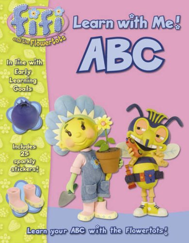 Childrens Toyshop   : ABC: Learn with Me Book ("Fifi and the Flowertots")
