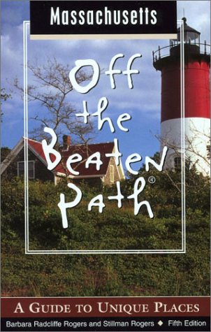 City Travel Guides Discounted  Books : Massachusetts Off the Beaten Path, 5th: A Guide to Unique Places