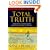Total Truth: Liberating Christianity from Its Cultural Captivity (Study Guide Edition)