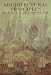 Architectural Principles in the Age of Historicism by Robert Jan van Pelt ISBN 0300057881