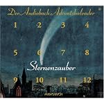 Sternenzauber. Der Audiobuch-Adventskalender. CD