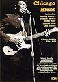 Chicago Blues Featuring Muddy Waters, Johnnie Lewis, Buddy Guy, Junior Well, J. B. Hutto