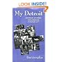 My Detroit, Growing Up Greek and American in Motor City (Modern Greek Research Series)