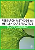 Research Methods for Health Care Practice