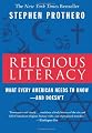 Religious Literacy: What Every American Needs to Know--And Doesn't