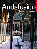 Andalusien - Kunst und Kultur - Rolf Legler