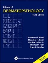 Primer of Dermatopathology