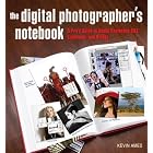 Click here to buy Digital Photographer's Notebook: A Pro's Guide to Adobe Photoshop CS3, Lightroom, and... by Kevin Ames.