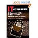 IT Governance: A Manager's Guide to Data Security and ISO 27001 / ISO 27002
