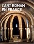 L'art roman en France
