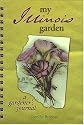 My Illinois Garden (My Gardener's Journal)