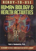 Ready-To-Use Human Biology & Health Activities: For Grades 5-12 (Secondary Science Curriculum Activities Library)