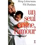 Un seul crime l'amour de Fualaau Letourneau