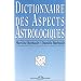 Dictionnaire des aspects astrologiques