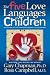 The Five Love Languages of Children