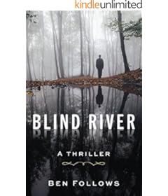 Blind River: A Thriller