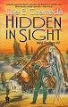 Hidden in Sight (The Webshifters # 3) (Web Shifters)