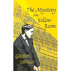 The Mystery of the Yellow Room
