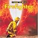 Search : I Want To Be A Firefighter (I Want to Be)