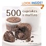 500 Muffins and Cupcakes