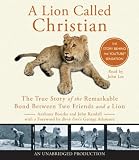 A Lion Called Christian (retelling)