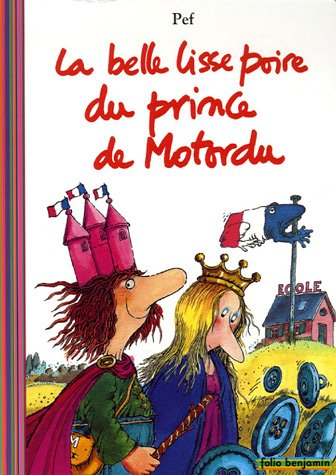 La Belle Lisse Poire du prince de Motordu