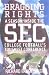 Book Bragging Rights : A Season Inside the SEC, College Football's Toughest Conference