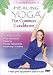   - Healing Yoga: Common Conditions